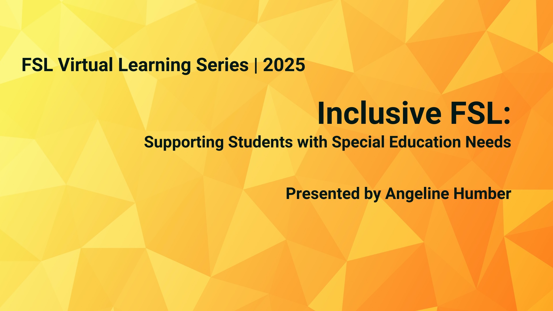 Inclusive FSL Supporting Students with Special Education Needs